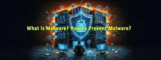 How Does Malware Work? How to Prevent Malware? How Does Malware Work? How to Prevent Malware?